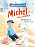 Michel aus Lönneberga. Alle Abenteuer in einem Band