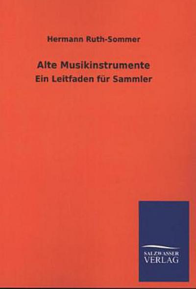 Alte Musikinstrumente