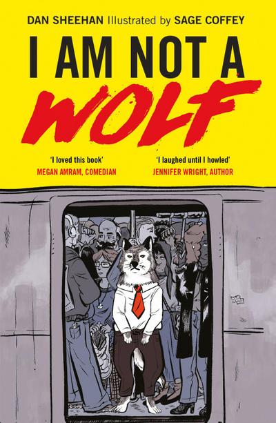 I Am Not a Wolf