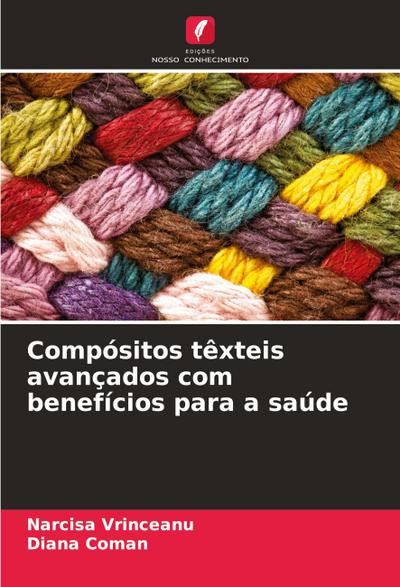 Compósitos têxteis avançados com benefícios para a saúde