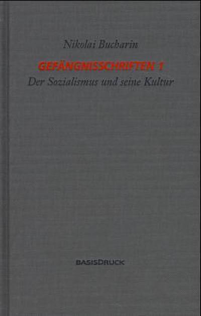 Gefängnisschriften / Gefängnisschriften 1