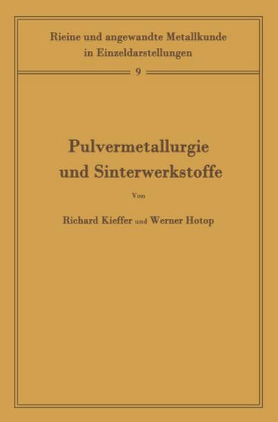 Pulvermetallurgie und Sinterwerkstoffe