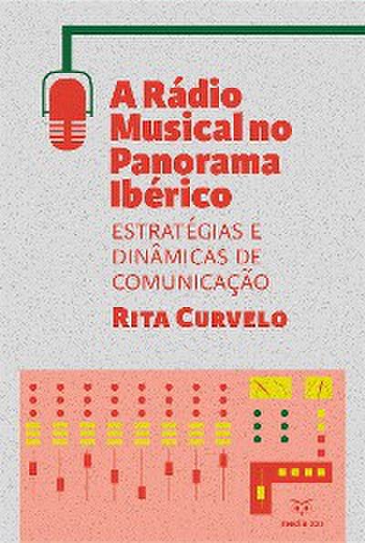 A Rádio Musical no Panorama Ibérico