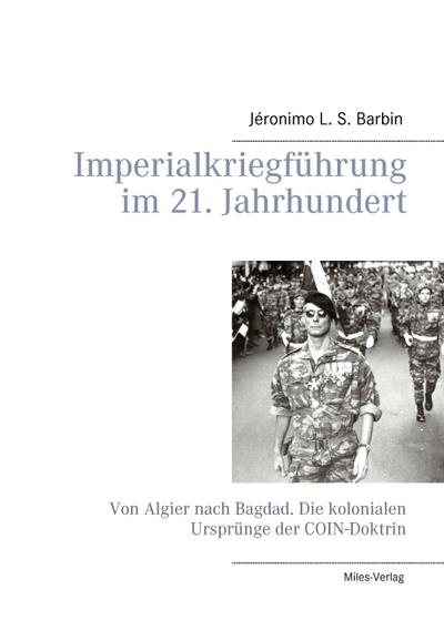 Imperialkriegführung  im 21. Jahrhundert