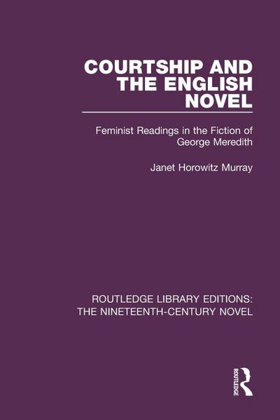Courtship and the English Novel