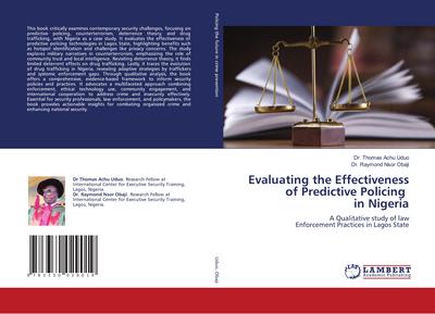 Evaluating the Effectiveness of Predictive Policing in Nigeria