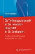 Die Tieftemperaturphysik an der Humboldt-Universit