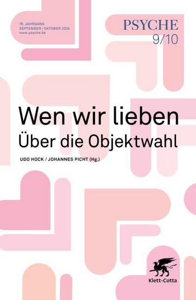 Wen wir lieben - Über die Objektwahl