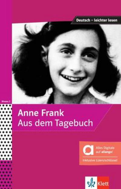 Anne Frank - Aus dem Tagebuch - Hybride Ausgabe allango