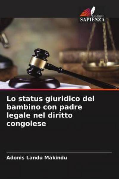 Lo status giuridico del bambino con padre legale nel diritto congolese