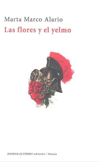 Las flores y el yelmo