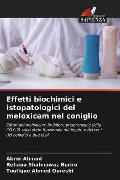 Effetti biochimici e istopatologici del meloxicam nel coniglio