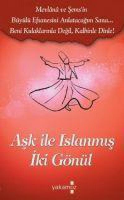 Ask Ile Islanmis Iki Gönül