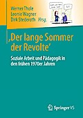 ’Der lange Sommer der Revolte’