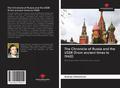 The Chronicle of Russia and the USSR (from ancient times to 1960)