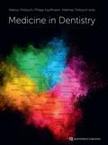 Medicine in Dentistry