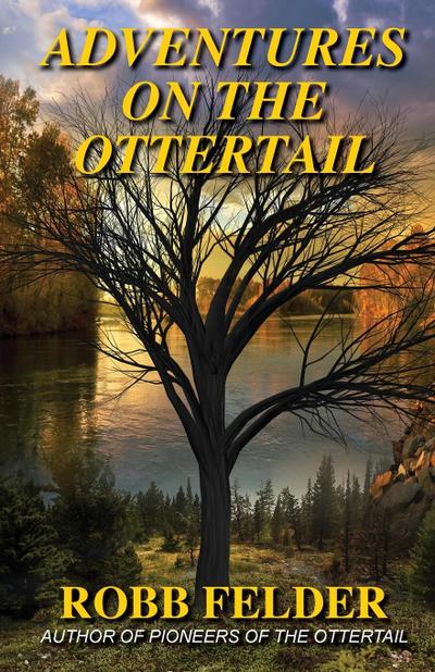 ADVENTURES ON THE OTTERTAIL
