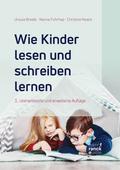 Wie Kinder lesen und schreiben lernen