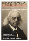 THEODOR MOMMSENS’ RÖMISCHE GESCHICHTE BUCH I: