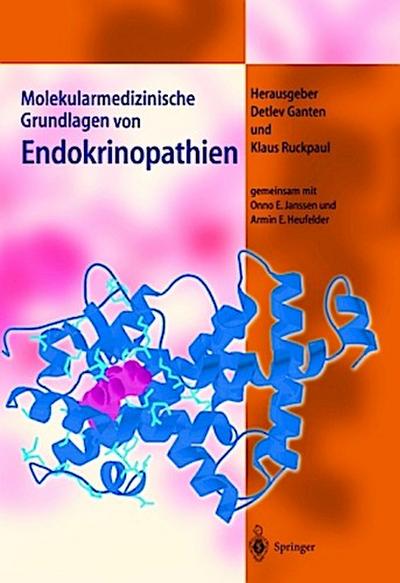 Molekularmedizinische Grundlagen von Endokrinopathien