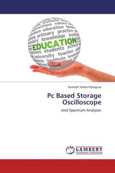 Pc Based Storage Oscilloscope