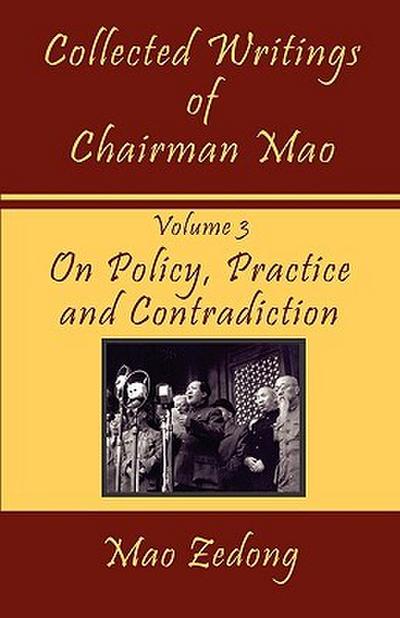 Collected Writings of Chairman Mao
