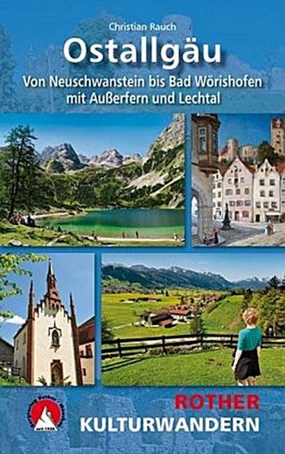 Rother Kulturwandern Ostallgäu