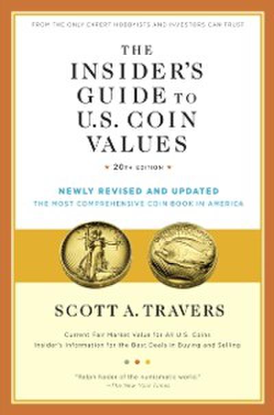 Insider’s Guide to U.S. Coin Values, 20th Edition