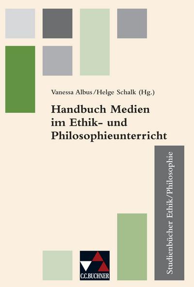 Handbuch Medien im Ethik- u. Philosophieunterricht