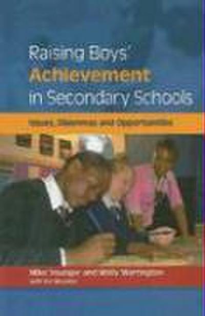 Raising Boys’ Achievement in Secondary Schools