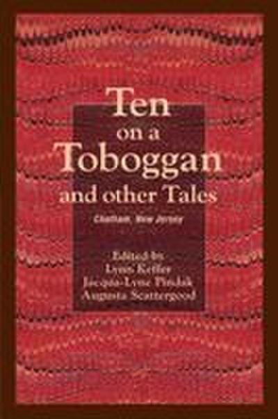 Ten on a Toboggan and other Tales