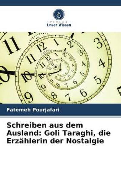 Schreiben aus dem Ausland: Goli Taraghi, die Erzählerin der Nostalgie