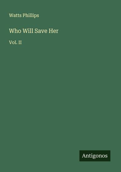 Who Will Save Her