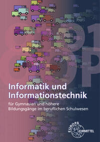 Informatik und Informationstechnik, m. CD-ROM