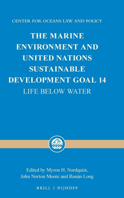 The Marine Environment and United Nations Sustainable Development Goal 14