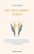 Mit den Ohren sehen