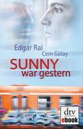 Sunny war gestern