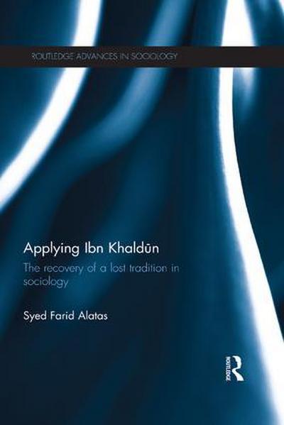 Applying Ibn Khald&#363;n