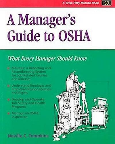 A Manager’s Guide to OSHA