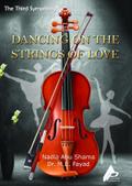 The Third Symphony Dancing on the Strings of Love