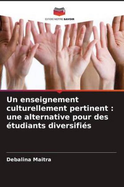 Un enseignement culturellement pertinent : une alternative pour des étudiants diversifiés