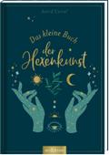 Das kleine Buch der Hexenkunst