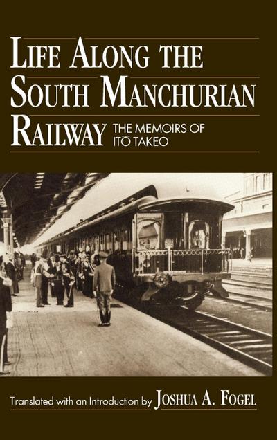 Life Along the South Manchurian Railroad