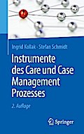Instrumente des Care und Case Management Prozesses