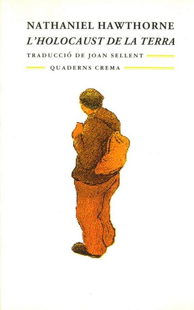 L’holocaust de la terra i altres narracions