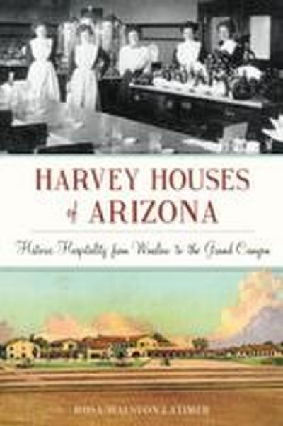 Harvey Houses of Arizona