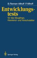 Entwicklungstests für das Säuglings-, Kleinkind- und Vorschulalter
