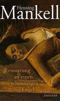 Erinnerung an einen schmutzigen Engel von Henning Mankell | Ebook