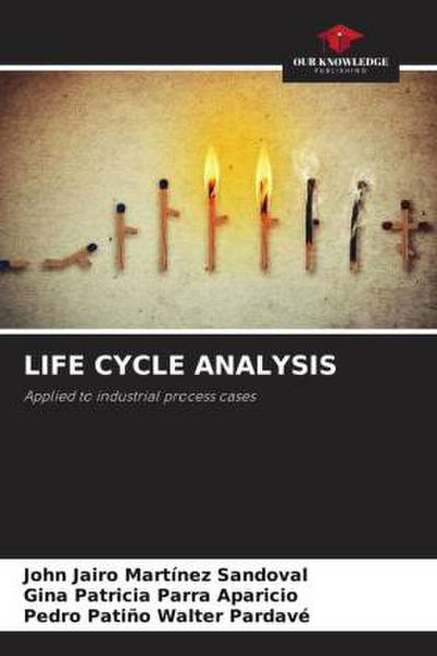 LIFE CYCLE ANALYSIS