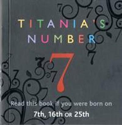 Titania’s Numbers - 7